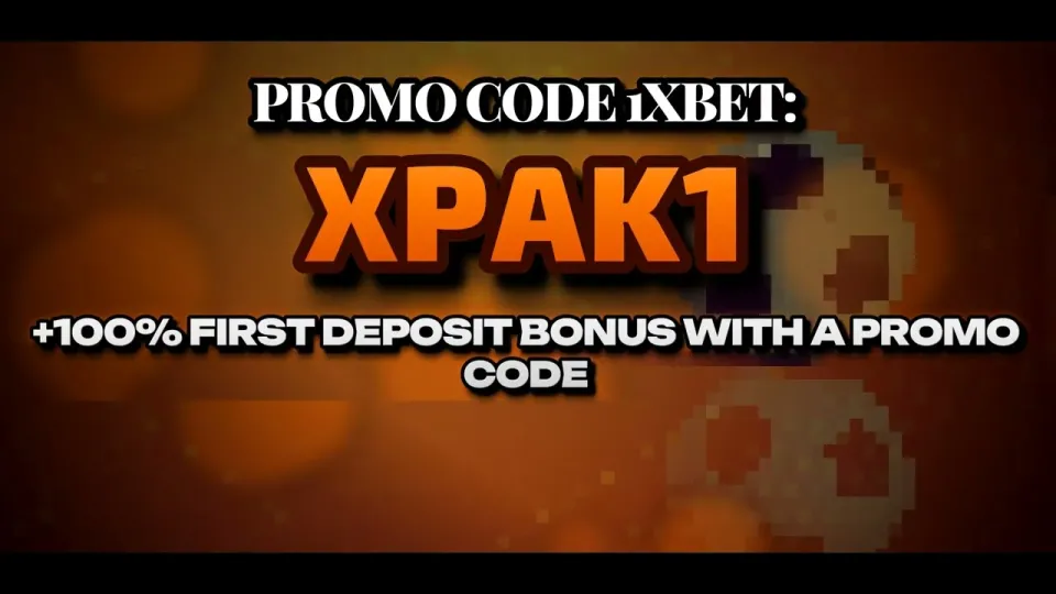 How to enter the promocode 1xBet XPAK1 and claim a 100% first deposit bonus